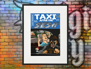 Taxi after the sesh print